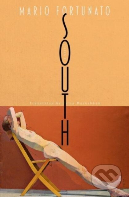 Kniha: South (Mario Fortunato). Other Press, 2023 Kniha: South (Mario Fortunato). Other Press, 2023