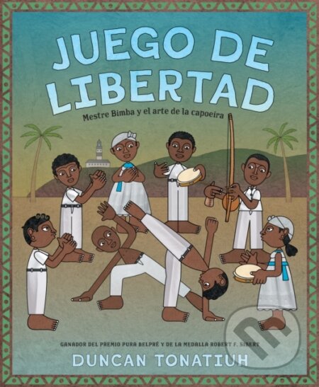 Kniha: Juego de libertad (Tonatiuh Duncan). Abrams Books for young Readers, 2023 Kniha: Juego de libertad (Tonatiuh Duncan). Abrams Books for young Readers, 2023