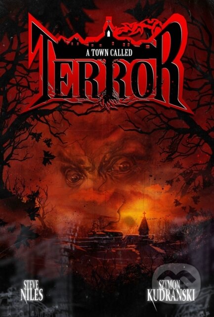 Kniha: Town Called Terror (Steve Niles). Image Comics, 2023 Kniha: Town Called Terror (Steve Niles). Image Comics, 2023