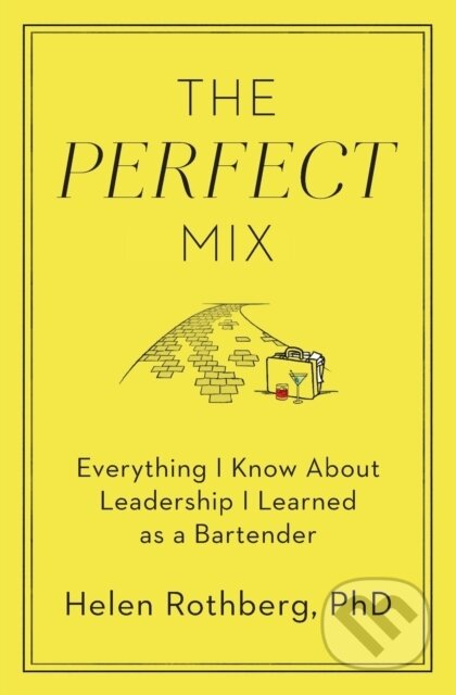 Kniha: The Perfect Mix (Helen a PhD Rothberg). Simon & Schuster, 2023 Kniha: The Perfect Mix (Helen a PhD Rothberg). Simon & Schuster, 2023