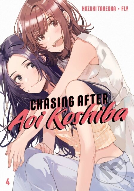 Kniha: Chasing After Aoi Koshiba 4 (Takeoka Hazuki). Kodansha Comics, 2023 Kniha: Chasing After Aoi Koshiba 4 (Takeoka Hazuki). Kodansha Comics, 2023