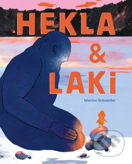 Kniha: Hekla and Laki (Schneider Marine). Milky Way, 2024 Kniha: Hekla and Laki (Schneider Marine). Milky Way, 2024