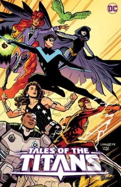 Kniha: Tales of the Titans (Shannon Hale a Steve Orlando). DC Comics, 2024 Kniha: Tales of the Titans (Shannon Hale a Steve Orlando). DC Comics, 2024