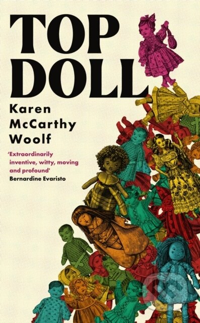 Kniha: TOP DOLL (Karen McCarthy Woolf). Dialogue, 2024 Kniha: TOP DOLL (Karen McCarthy Woolf). Dialogue, 2024
