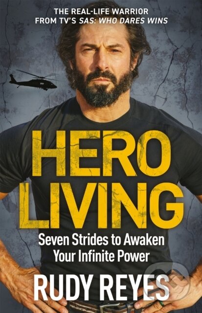 Kniha: Hero Living (Rudy Reyes). Quercus, 2023 Kniha: Hero Living (Rudy Reyes). Quercus, 2023