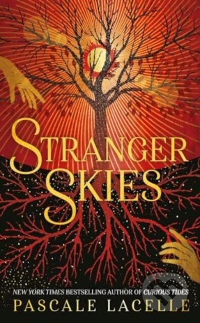 Kniha: Stranger Skies (Pascale Lacelle). Simon & Schuster, 2024 Kniha: Stranger Skies (Pascale Lacelle). Simon & Schuster, 2024