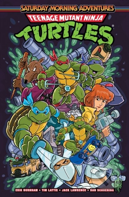Kniha: Teenage Mutant Ninja Turtles: Saturday Morning Adventures, Vol. 2 (Erik Burnham a Tim Lattie). Idea & Design Works, 2024 Kniha: Teenage Mutant Ninja Turtles: Saturday Morning Adventures, Vol. 2 (Erik Burnham a Tim Lattie). Idea & Design Works, 2024