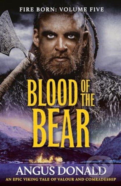 Kniha: Blood of the Bear (Angus Donald). Canelo, 2024 Kniha: Blood of the Bear (Angus Donald). Canelo, 2024