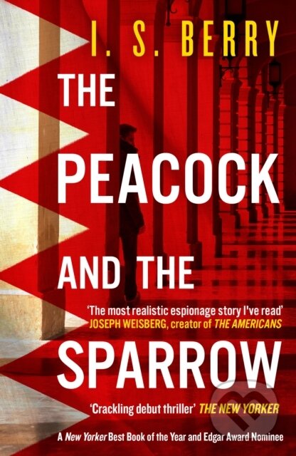 Kniha: The Peacock and the Sparrow (I. S. Berry). Bedford Square, 2024 Kniha: The Peacock and the Sparrow (I. S. Berry). Bedford Square, 2024