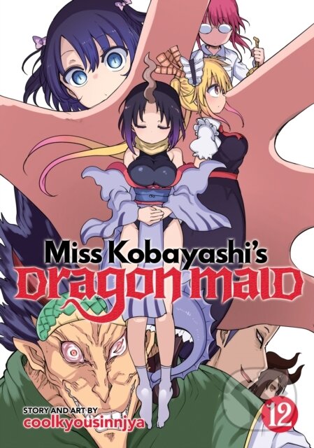 Kniha: Miss Kobayashi's Dragon Maid Vol. 12 (Coolkyousinnjya). Seven Seas, 2022 Kniha: Miss Kobayashi's Dragon Maid Vol. 12 (Coolkyousinnjya). Seven Seas, 2022