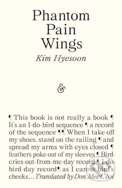 Kniha: Phantom Pain Wings (Kim Hyesoon). And Other Stories, 2024 Kniha: Phantom Pain Wings (Kim Hyesoon). And Other Stories, 2024