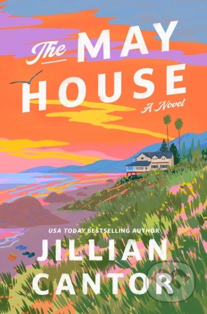 Kniha: May House (Cantor Jillian). Atria Books, 2026 Kniha: May House (Cantor Jillian). Atria Books, 2026