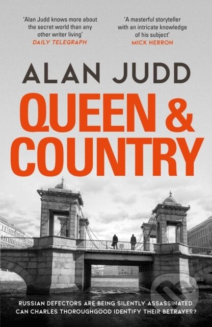 Kniha: Queen & Country (Alan Judd). Simon & Schuster, 2022 Kniha: Queen & Country (Alan Judd). Simon & Schuster, 2022