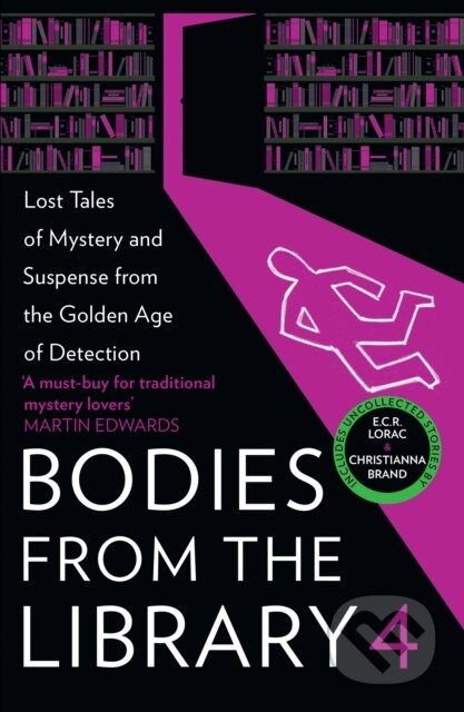 Kniha: Bodies from the Library 4 (Christianna Brand, Tony Medawar, Ngaio Marsh a Edmund Crispin). , 2022 Kniha: Bodies from the Library 4 (Christianna Brand, Tony Medawar, Ngaio Marsh a Edmund Crispin). , 2022