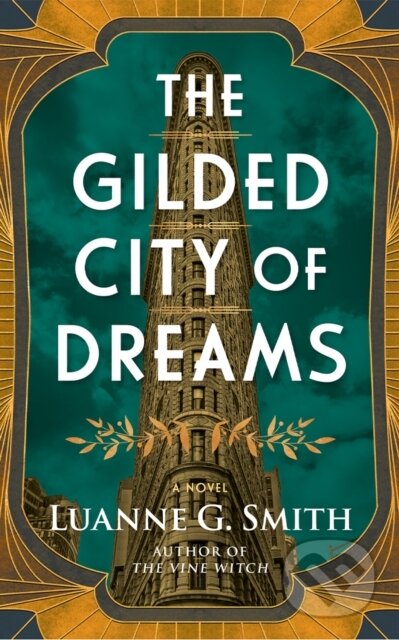 Kniha: The Gilded City of Dreams (Luanne G. Smith). , 2026 Kniha: The Gilded City of Dreams (Luanne G. Smith). , 2026