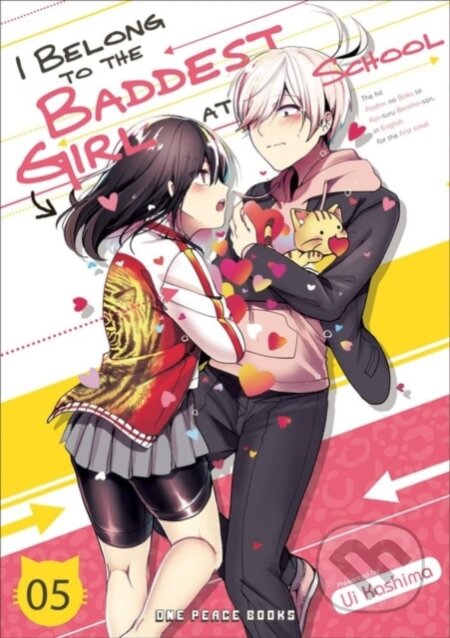 Kniha: I Belong to the Baddest Girl at School Volume 5 (Ui Kashima). , 2022 Kniha: I Belong to the Baddest Girl at School Volume 5 (Ui Kashima). , 2022