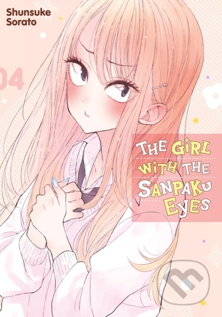 Kniha: The Girl with the Sanpaku Eyes, Volume 4 (Shunsuke Sorato). Denpa Books, 2023 Kniha: The Girl with the Sanpaku Eyes, Volume 4 (Shunsuke Sorato). Denpa Books, 2023