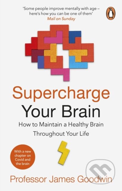 Kniha: Supercharge Your Brain (James Goodwin). Transworld, 2022 Kniha: Supercharge Your Brain (James Goodwin). Transworld, 2022