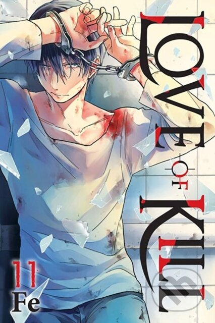 Kniha: Love of Kill, Vol. 11 (Chiho Christie, Fe a Eleanor Summers). Yen Press, 2023 Kniha: Love of Kill, Vol. 11 (Chiho Christie, Fe a Eleanor Summers). Yen Press, 2023