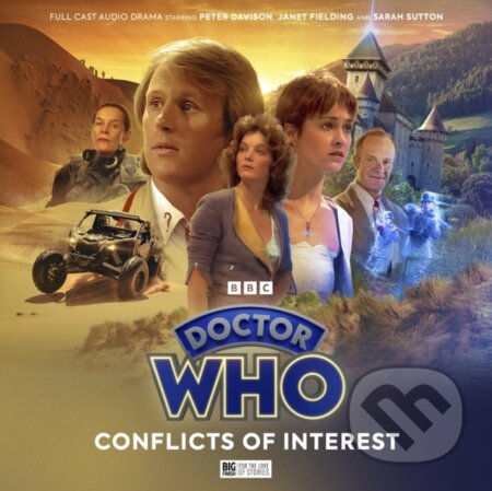 Kniha: Doctor Who - The Fifth Doctor Adventures: Conflicts of Interest (John Dorney a Jonathan Barnes). , 2023 Kniha: Doctor Who - The Fifth Doctor Adventures: Conflicts of Interest (John Dorney a Jonathan Barnes). , 2023