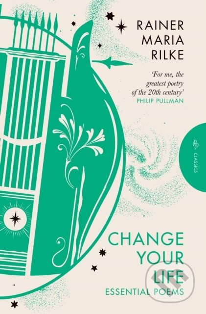 Kniha: Change Your Life (Rainer Maria Rilke). Pushkin, 2024 Kniha: Change Your Life (Rainer Maria Rilke). Pushkin, 2024