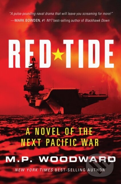 Kniha: Red Tide (M.P. Woodward). Naval Institute, 2025 Kniha: Red Tide (M.P. Woodward). Naval Institute, 2025
