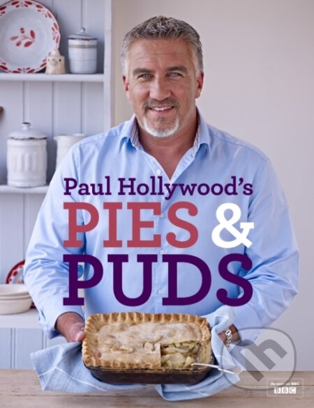Kniha: Paul Hollywood's Pies and Puds (Paul Hollywood). Bloomsbury, 2013 Kniha: Paul Hollywood's Pies and Puds (Paul Hollywood). Bloomsbury, 2013