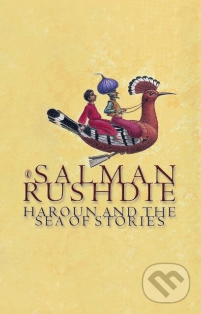 Kniha: Haroun and the Sea of Stories (Salman Rushdie). Puffin Books, 1993 Kniha: Haroun and the Sea of Stories (Salman Rushdie). Puffin Books, 1993