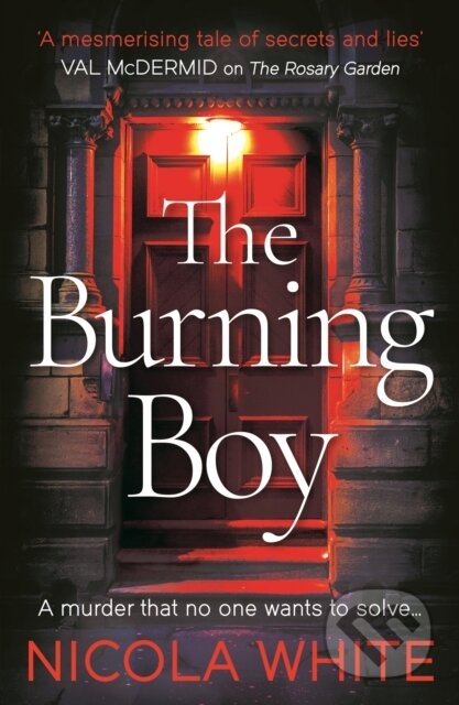 Kniha: The Burning Boy (Nicola White). Viper, 2022 Kniha: The Burning Boy (Nicola White). Viper, 2022