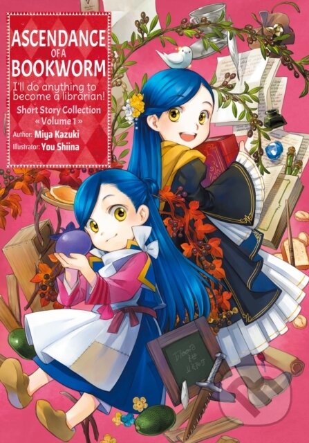 Kniha: Ascendance of a Bookworm: Short Story Collection Volume 1 (Light Novel) (Miya Kazuki). J-Novel Club, 2024 Kniha: Ascendance of a Bookworm: Short Story Collection Volume 1 (Light Novel) (Miya Kazuki). J-Novel Club, 2024
