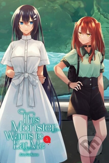 Kniha: This Monster Wants to Eat Me, Vol. 5 (Bianca Pistillo, Sai Naekawa a Caleb Cook). Yen Press, 2025 Kniha: This Monster Wants to Eat Me, Vol. 5 (Bianca Pistillo, Sai Naekawa a Caleb Cook). Yen Press, 2025