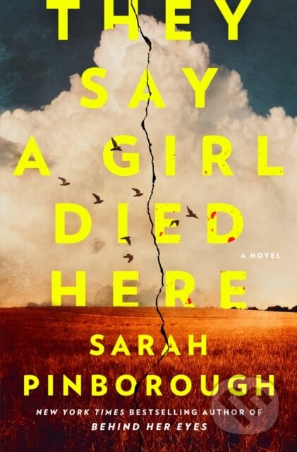 Kniha: They Say a Girl Died Here (Sarah Pinborough). , 2026 Kniha: They Say a Girl Died Here (Sarah Pinborough). , 2026
