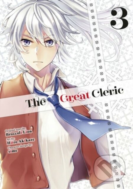 Kniha: The Great Cleric 3 (Broccoli Lion). Kodansha Comics, 2023 Kniha: The Great Cleric 3 (Broccoli Lion). Kodansha Comics, 2023