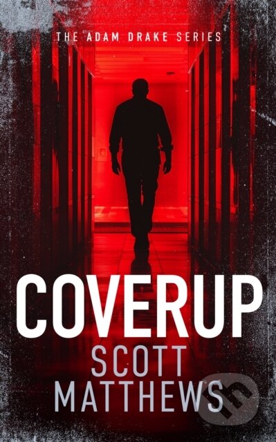 Kniha: Coverup (Scott Matthews). Vinci Books, 2025 Kniha: Coverup (Scott Matthews). Vinci Books, 2025