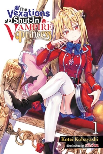 Kniha: The Vexations of a Shut-In Vampire Princess, Vol. 1 (light novel) (Evie Lund, Riichu Riichu a Kotei Kobayashi). Yen Press, 2022 Kniha: The Vexations of a Shut-In Vampire Princess, Vol. 1 (light novel) (Evie Lund, Riichu Riichu a Kotei Kobayashi). Yen Press, 2022