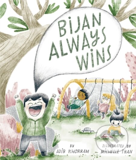 Kniha: Bijan Always Wins (Adib Khorram). , 2024 Kniha: Bijan Always Wins (Adib Khorram). , 2024