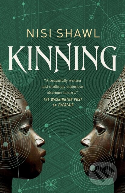 Kniha: Kinning (Nisi Shawl). St Martin's Press, 2025 Kniha: Kinning (Nisi Shawl). St Martin's Press, 2025