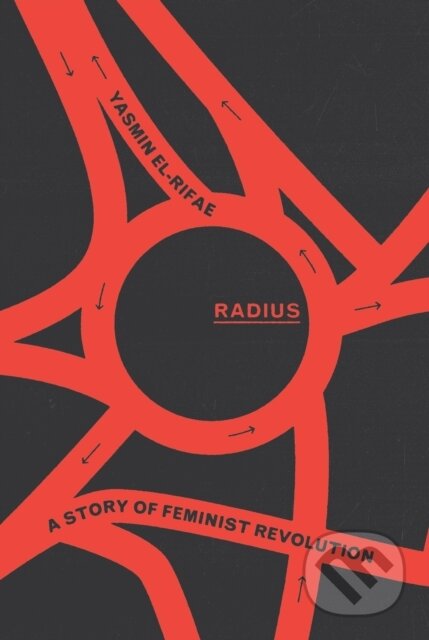Kniha: Radius (Yasmin El-Rifae). Verso, 2026 Kniha: Radius (Yasmin El-Rifae). Verso, 2026