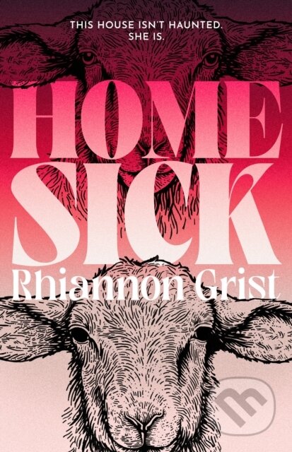 Kniha: Home Sick (Rhiannon Grist). Solaris, 2026 Kniha: Home Sick (Rhiannon Grist). Solaris, 2026