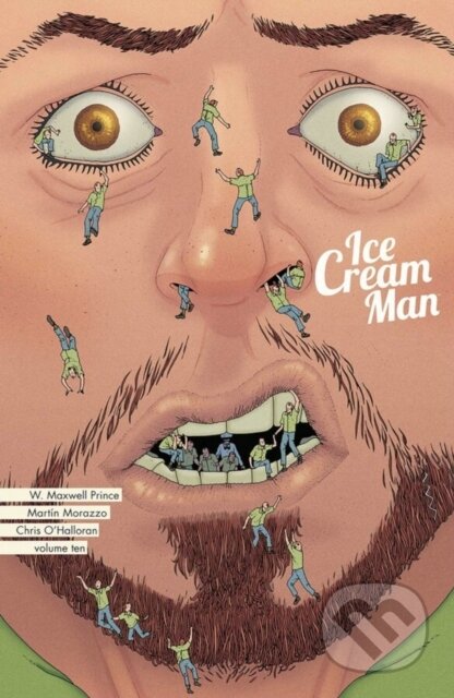 Kniha: Ice Cream Man Volume 10 (W. Prince). Image Comics, 2024 Kniha: Ice Cream Man Volume 10 (W. Prince). Image Comics, 2024