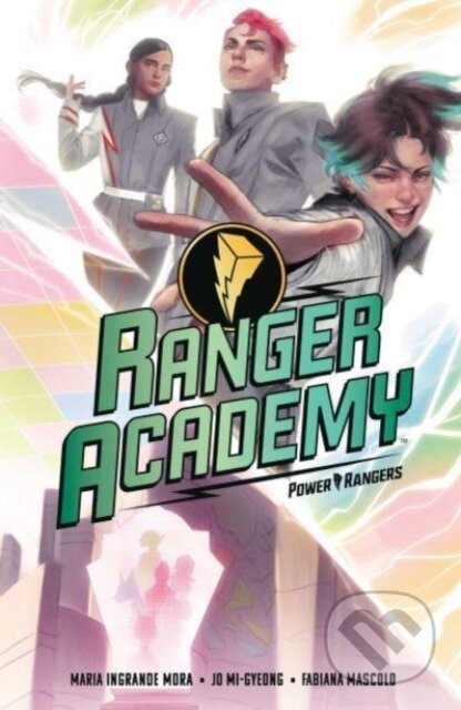 Kniha: Ranger Academy Vol. 1 (Maria Ingrande Mora). , 2024 Kniha: Ranger Academy Vol. 1 (Maria Ingrande Mora). , 2024