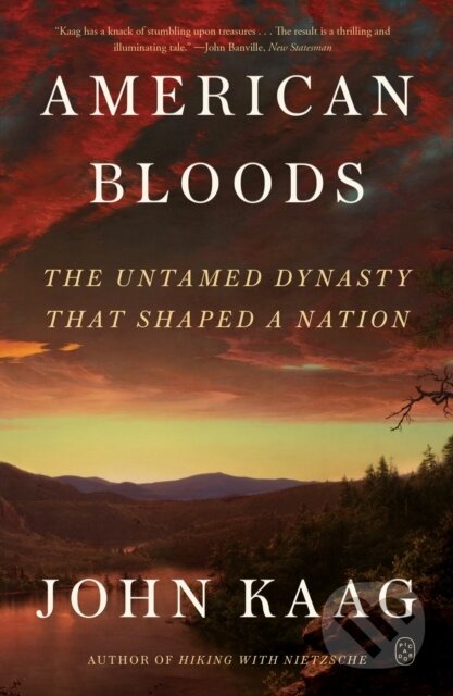 Kniha: American Bloods (John Kaag). , 2025 Kniha: American Bloods (John Kaag). , 2025