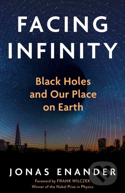 Kniha: Facing Infinity (Jonas Enander). Atlantic Books, 2026 Kniha: Facing Infinity (Jonas Enander). Atlantic Books, 2026