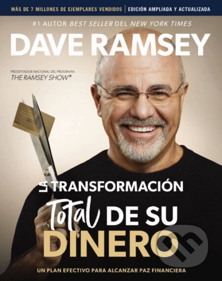 Kniha: La transformación total de su dinero Actualizada y Ampliada (Ramsey Dave). , 2024 Kniha: La transformación total de su dinero Actualizada y Ampliada (Ramsey Dave). , 2024
