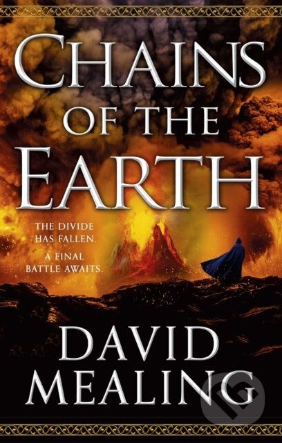 Kniha: Chains of the Earth (David Mealing). Orbit, 2023 Kniha: Chains of the Earth (David Mealing). Orbit, 2023