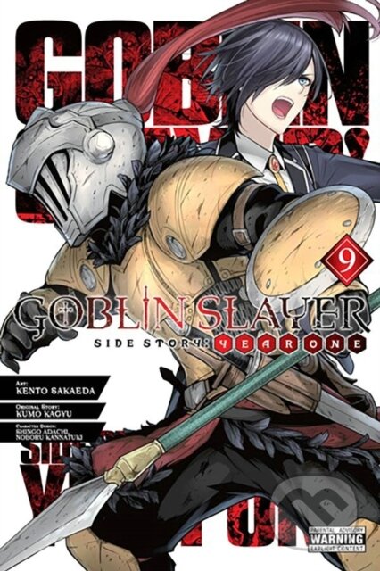 Kniha: Goblin Slayer Side Story: Year One, Vol. 9 (manga) (Anthony Quintessenza, Shingo Adachi, Noboru Kannatuki, Kumo Kagyu, Kevin Steinbach a Kento Sakaeda). Yen Press, 2023 Kniha: Goblin Slayer Side Story: Year One, Vol. 9 (manga) (Anthony Quintessenza, Shingo Adachi, Noboru Kannatuki, Kumo Kagyu, Kevin Steinbach a Kento Sakaeda). Yen Press, 2023
