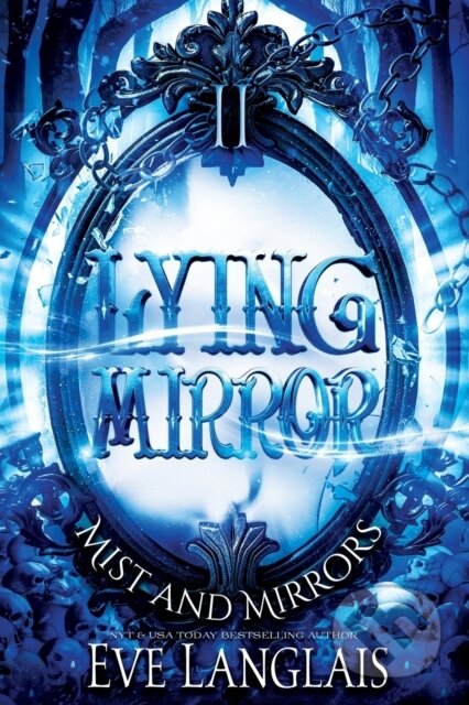 Kniha: Lying Mirror (Eve Langlais). , 2022 Kniha: Lying Mirror (Eve Langlais). , 2022