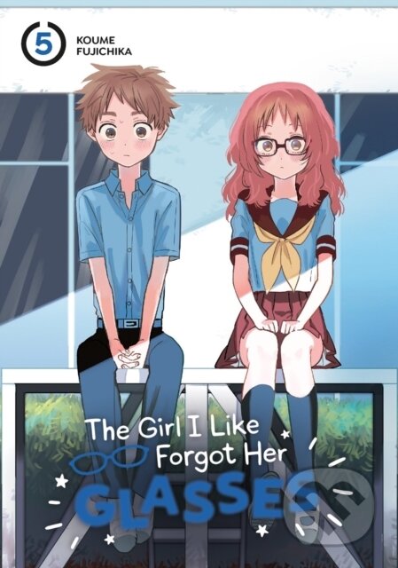 Kniha: The Girl I Like Forgot Her Glasses 05 (Koume Fujichika). Square Enix, 2023 Kniha: The Girl I Like Forgot Her Glasses 05 (Koume Fujichika). Square Enix, 2023