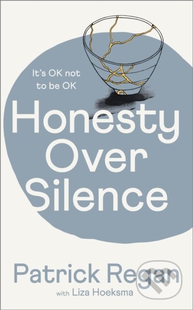 Kniha: Honesty Over Silence (Patrick a OBE Regan). SPCK Publishing, 2024 Kniha: Honesty Over Silence (Patrick a OBE Regan). SPCK Publishing, 2024