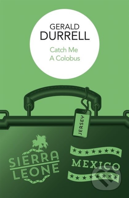 Kniha: Catch Me a Colobus (Gerald Durrell). MacMillan, 2026 Kniha: Catch Me a Colobus (Gerald Durrell). MacMillan, 2026